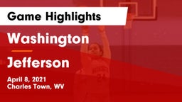 Washington  vs Jefferson  Game Highlights - April 8, 2021