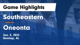 Southeastern  vs Oneonta  Game Highlights - Jan. 5, 2023