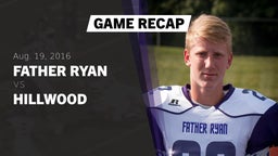 Recap: Father Ryan  vs. Hillwood  2016