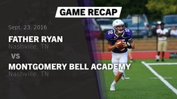 Recap: Father Ryan  vs. Montgomery Bell Academy 2016