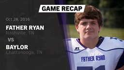 Recap: Father Ryan  vs. Baylor  2016