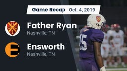 Recap: Father Ryan  vs. Ensworth  2019