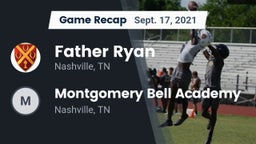 Recap: Father Ryan  vs. Montgomery Bell Academy 2021