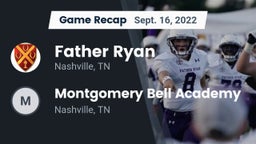 Recap: Father Ryan  vs. Montgomery Bell Academy 2022
