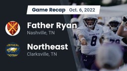 Recap: Father Ryan  vs. Northeast  2022