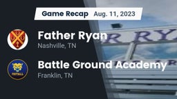 Recap: Father Ryan  vs. Battle Ground Academy  2023
