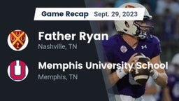 Recap: Father Ryan  vs. Memphis University School 2023