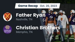 Recap: Father Ryan  vs. Christian Brothers  2023