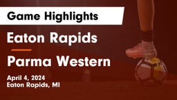 Eaton Rapids  vs Parma Western  Game Highlights - April 4, 2024