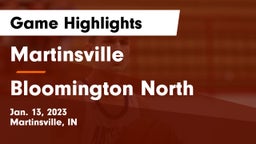 Martinsville  vs Bloomington North  Game Highlights - Jan. 13, 2023
