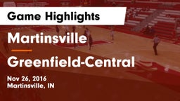 Martinsville  vs Greenfield-Central  Game Highlights - Nov 26, 2016