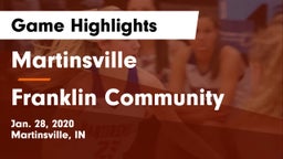 Martinsville  vs Franklin Community  Game Highlights - Jan. 28, 2020