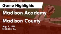 Madison Academy  vs Madison County  Game Highlights - Aug. 8, 2020