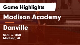 Madison Academy  vs Danville  Game Highlights - Sept. 3, 2020