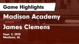Madison Academy  vs James Clemens  Game Highlights - Sept. 5, 2020