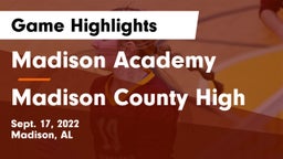 Madison Academy  vs Madison County High Game Highlights - Sept. 17, 2022