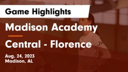 Madison Academy  vs Central  - Florence Game Highlights - Aug. 24, 2023
