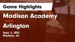 Madison Academy  vs Arlington Game Highlights - Sept. 2, 2023