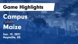 Campus  vs Maize  Game Highlights - Jan. 19, 2021