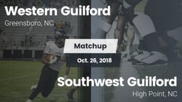 Matchup: Western Guilford HS vs. Southwest Guilford  2018