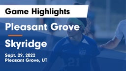 Pleasant Grove  vs Skyridge Game Highlights - Sept. 29, 2022
