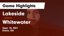 Lakeside  vs Whitewater  Game Highlights - Sept. 18, 2021