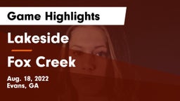 Lakeside  vs Fox Creek  Game Highlights - Aug. 18, 2022
