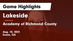 Lakeside  vs Academy of Richmond County Game Highlights - Aug. 18, 2022