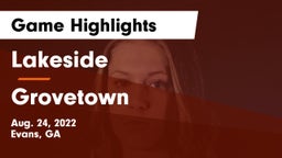 Lakeside  vs Grovetown  Game Highlights - Aug. 24, 2022