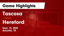 Tascosa  vs Hereford  Game Highlights - Sept. 15, 2020