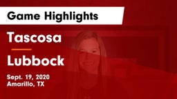 Tascosa  vs Lubbock  Game Highlights - Sept. 19, 2020