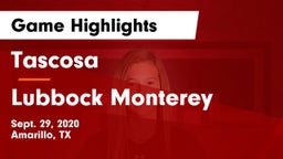 Tascosa  vs Lubbock Monterey  Game Highlights - Sept. 29, 2020