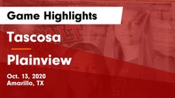 Tascosa  vs Plainview  Game Highlights - Oct. 13, 2020