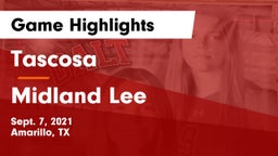Tascosa  vs Midland Lee  Game Highlights - Sept. 7, 2021
