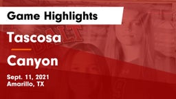 Tascosa  vs Canyon  Game Highlights - Sept. 11, 2021