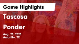 Tascosa  vs Ponder  Game Highlights - Aug. 25, 2023