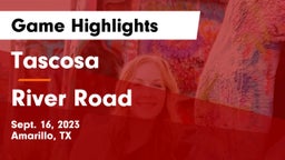 Tascosa  vs River Road  Game Highlights - Sept. 16, 2023