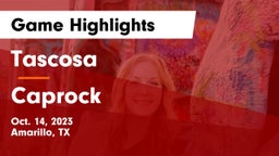 Tascosa  vs Caprock  Game Highlights - Oct. 14, 2023