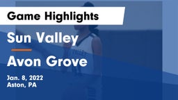 Sun Valley  vs Avon Grove  Game Highlights - Jan. 8, 2022