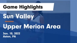 Sun Valley  vs Upper Merion Area  Game Highlights - Jan. 10, 2022