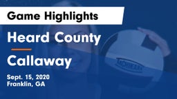 Heard County  vs Callaway  Game Highlights - Sept. 15, 2020