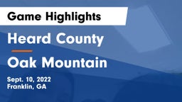 Heard County  vs Oak Mountain   Game Highlights - Sept. 10, 2022
