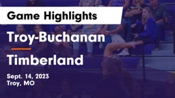 Troy-Buchanan  vs Timberland  Game Highlights - Sept. 14, 2023