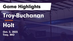 Troy-Buchanan  vs Holt  Game Highlights - Oct. 2, 2023