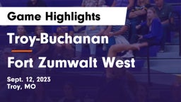 Troy-Buchanan  vs Fort Zumwalt West  Game Highlights - Sept. 12, 2023
