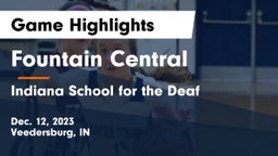 Fountain Central  vs Indiana School for the Deaf  Game Highlights - Dec. 12, 2023