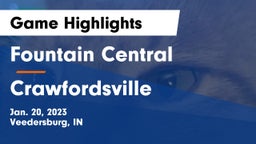 Fountain Central  vs Crawfordsville  Game Highlights - Jan. 20, 2023