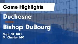 Duchesne  vs Bishop DuBourg  Game Highlights - Sept. 30, 2021