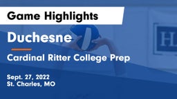 Duchesne  vs Cardinal Ritter College Prep  Game Highlights - Sept. 27, 2022