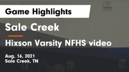 Sale Creek  vs Hixson Varsity NFHS video Game Highlights - Aug. 16, 2021